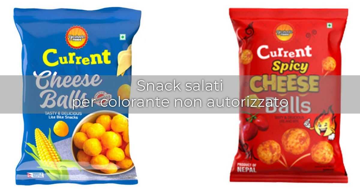 Richiamati snack salati al formaggio: rischi legati al colorante non autorizzato