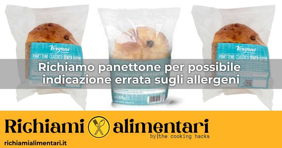 Attenzione agli allergeni nel panettone: l'avviso di Esselunga e Ministero per possibile errata etichettatura
