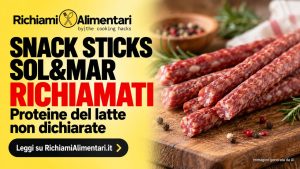 Lidl richiama gli Snack Sticks Sol&Mar per proteine del latte non dichiarate